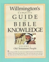 Cover art for Willmington's Complete Guide to Bible Knowledge: Old Testament People