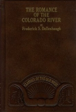Cover art for The Romance of the Colorado River (Classics of the Old West)