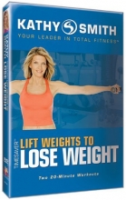 Cover art for Kathy Smith - Timesaver - Lift Weights to Lose Weight