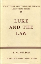 Cover art for Luke and the Law (Society for New Testament Studies Monograph Series)