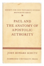 Cover art for Paul and the Anatomy of Apostolic Authority (Society for New Testament Studies Monograph Series)