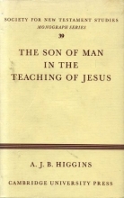 Cover art for The Son of Man in the Teaching of Jesus (Society for New Testament Studies Monograph Series)