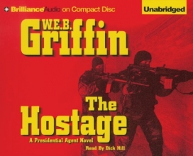 Cover art for The Hostage: A Presidential Agent Novel (Presidential Agent Series)