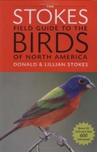 Cover art for The Stokes Field Guide to the Birds of North America (Stokes Field Guides)