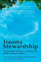 Cover art for Trauma Stewardship: An Everyday Guide to Caring for Self While Caring for Others