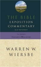 Cover art for The Bible Exposition Commentary: Old Testament: The Prophets