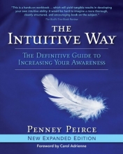 Cover art for The Intuitive Way: The Definitive Guide to Increasing Your Awareness
