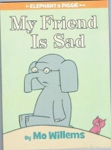 Cover art for My Friend Is Sad (An Elephant & Piggie Book)