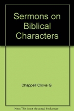 Cover art for Sermons on biblical characters (Minister's paperback library)
