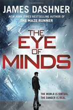 Cover art for The Eye of Minds (Mortality Doctrine, Book One) (The Mortality Doctrine)