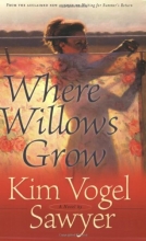Cover art for Where Willows Grow