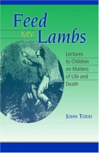 Cover art for Feed My Lambs: Lectures to Children
