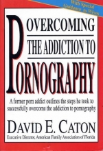 Cover art for Overcoming the addiction to pornography