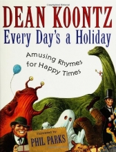 Cover art for Every Day's a Holiday: Amusing Rhymes for Happy Times