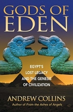 Cover art for Gods of Eden: Egypt's Lost Legacy and the Genesis of Civilization