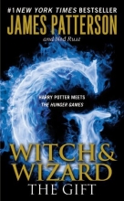 Cover art for The Gift (Witch & Wizard #2)