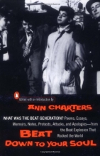 Cover art for Beat Down to Your Soul: What Was the Beat Generation?