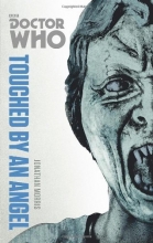 Cover art for Doctor Who: Touched by an Angel: The Monster Collection Edition