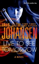 Cover art for Live to See Tomorrow (Catherine Ling #2)