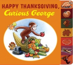 Cover art for Happy Thanksgiving, Curious George tabbed board book