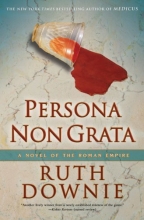 Cover art for Persona Non Grata: A Novel of the Roman Empire (Novels of the Roman Empire)