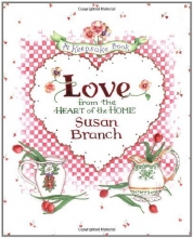 Cover art for Love from the Heart of the Home: A Keepsake Book