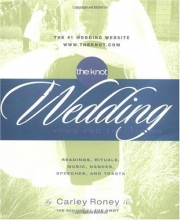 Cover art for The Knot Guide to Wedding Vows and Traditions: Readings, Rituals, Music, Dances, and Toasts