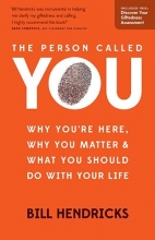 Cover art for The Person Called You: Why You're Here, Why You Matter & What You Should Do With Your Life