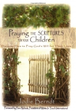 Cover art for Praying the Scriptures for Your Children