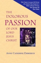 Cover art for The Dolorous Passion of Our Lord Jesus Christ