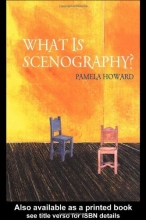 Cover art for What is Scenography? (Theatre Production Studies)