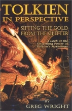 Cover art for Tolkien in Perspective: Sifting the Gold from the Glitter