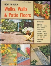 Cover art for How to Build Walks, Walls, Patio Floors (A Sunset Book)