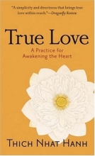 Cover art for True Love: A Practice for Awakening the Heart