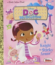 Cover art for A Knight in Sticky Armor (Disney Junior: Doc McStuffins) (Little Golden Book)