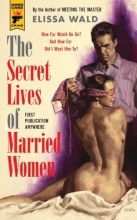 Cover art for The Secret Lives of Married Women (Hard Case Crime)