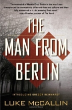 Cover art for The Man From Berlin (A Gregor Reinhardt Novel)