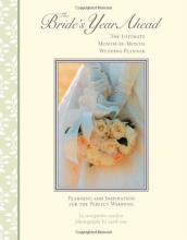 Cover art for Bride's Year Ahead: The Ultimate Month by Month Wedding Planner