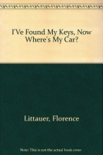 Cover art for I'Ve Found My Keys, Now Where's My Car?