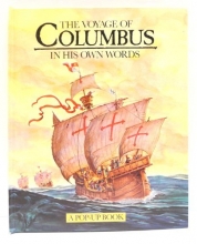 Cover art for The Voyage of Christopher Columbus in His Own Words (A Pop Up Book)