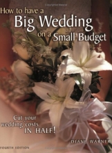 Cover art for How to Have a Big Wedding on a Small Budget