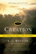 Cover art for The Creation: An Appeal to Save Life on Earth