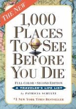 Cover art for 1,000 Places to See Before You Die, the second edition: Completely Revised and Updated with Over 200 New Entries