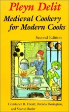 Cover art for Pleyn Delit: Medieval Cookery for Modern Cooks