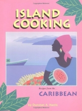 Cover art for Island Cooking: Recipes from the Caribbean
