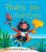 Cover art for Pirates Love Underpants (The Underpants Books)