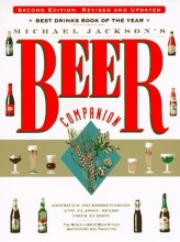 Cover art for Michael Jackson's Beer Companion: The World's Great Beer Styles, Gastronomy, and Traditions