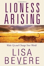 Cover art for Lioness Arising: Wake Up and Change Your World
