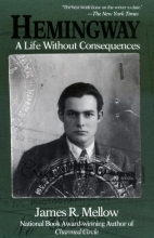 Cover art for Hemingway: A Life Without Consequences