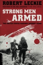 Cover art for Strong Men Armed: The United States Marines Against Japan